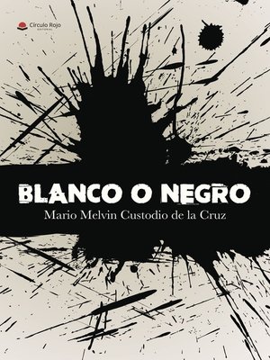 cover image of BLANCO O NEGRO